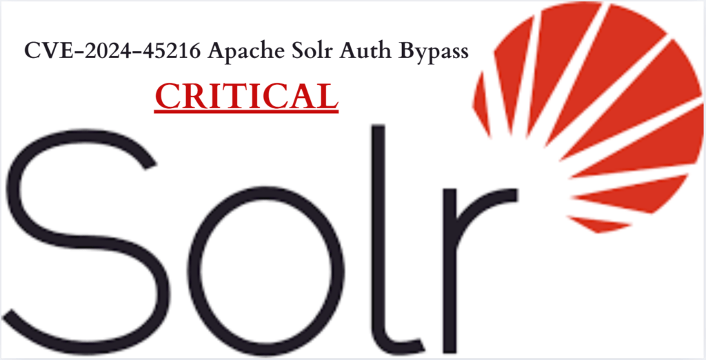 CVE-2024-45216 | Apache Solr Authentication Bypass (Critical)